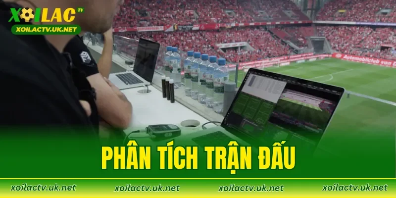 Phân Tích Trận Đấu